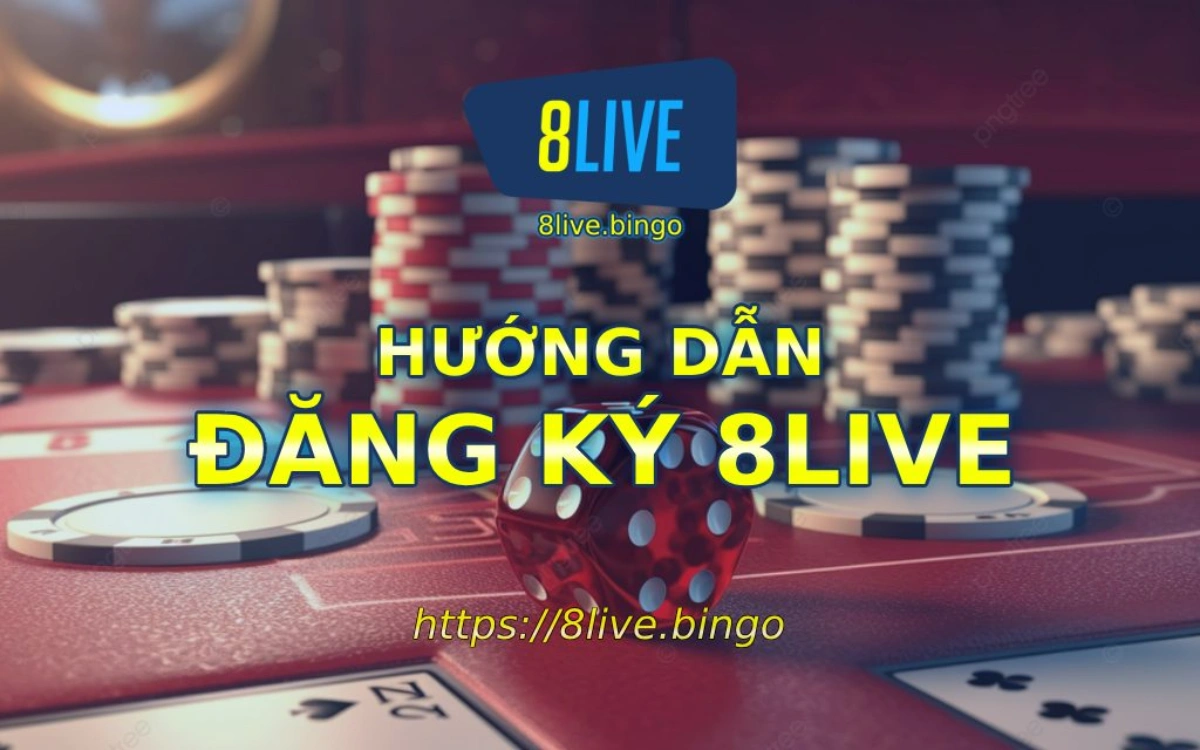 Huong dan dang ky 8Live