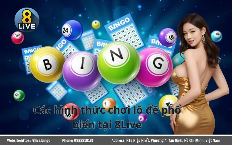 Các hình thức chơi Lô Đề 3 Miền 8Live