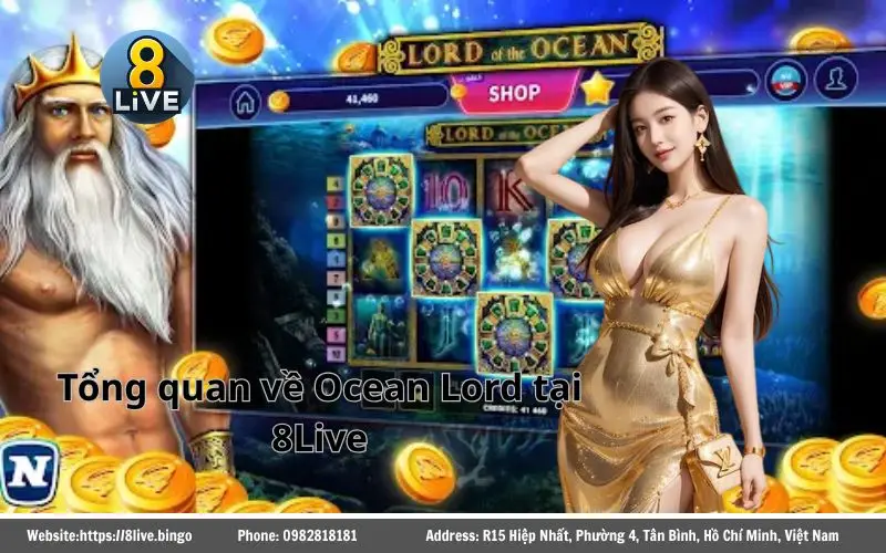Tổng quan về Ocean Lord 8Live